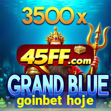 goinbet hoje